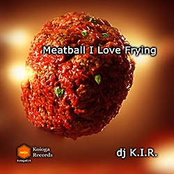 Meatball I Love Frying